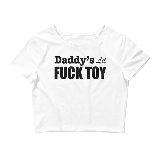 Daddy's Lil Fuck Toy Crop Tee